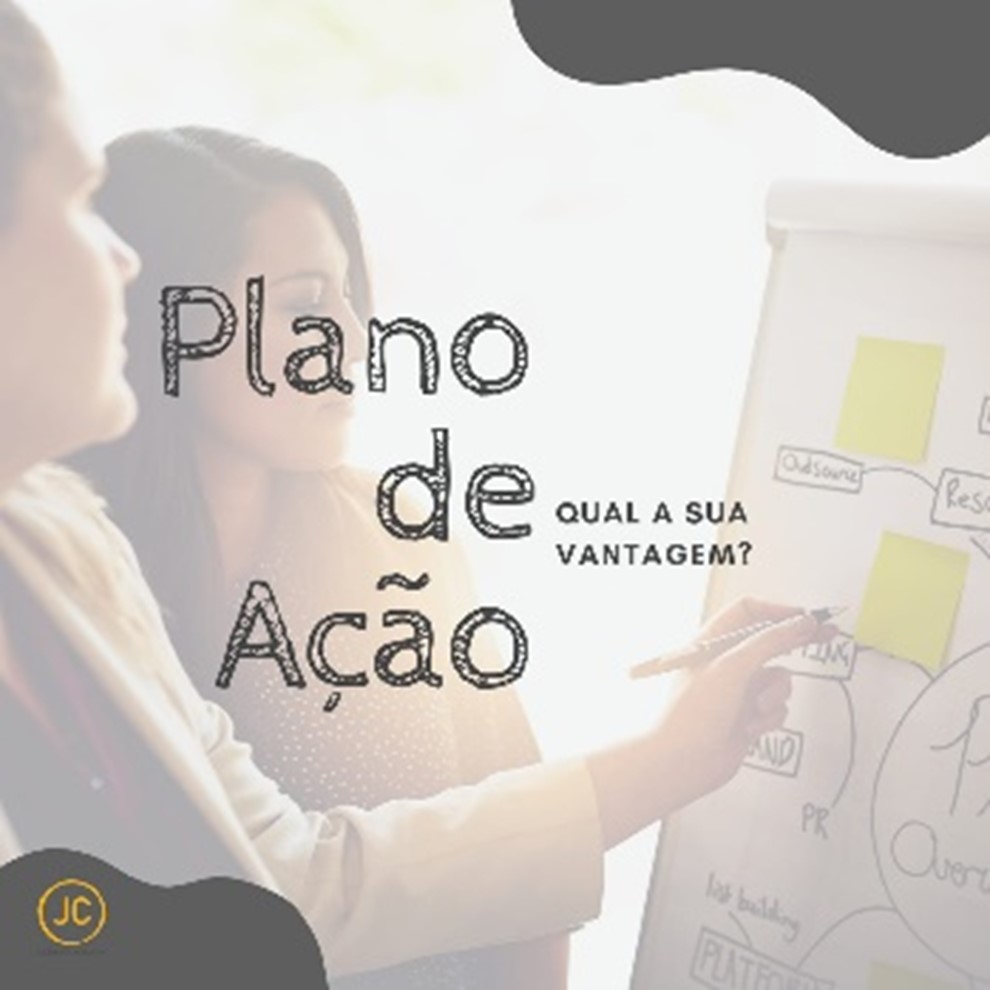 Qual a necessidade de um Plano de ação